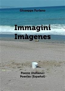 Immagini - Imàgenes (eBook, ePUB) - Furlano, Giuseppe