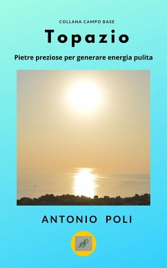 Topazio (eBook, ePUB) - Poli, Antonio