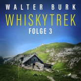 Whiskytrek, Folge 3: Whiskytrek (Ungekürzt) (MP3-Download)