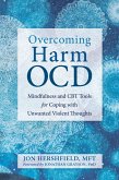 Overcoming Harm OCD (eBook, ePUB)