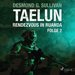 Taelun, Folge 2: Rendezvous in Ruanda (Ungekürzt) (MP3-Download) - Sullivan, Desmond G.