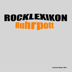 Rocklexikon Ruhrpott - Meyer M.A., Carsten