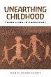 Unearthing childhood (eBook, ePUB) - Bild 1
