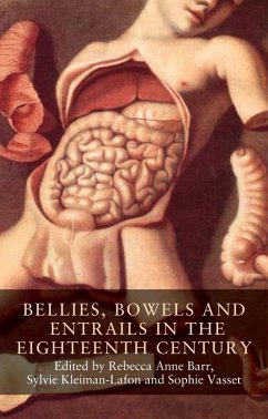 Bellies, bowels and entrails in the eighteenth century (eBook, ePUB)