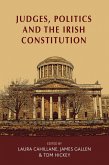 Judges, politics and the Irish Constitution (eBook, ePUB)