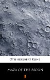 Maza of the Moon (eBook, ePUB)