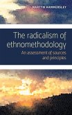 The radicalism of ethnomethodology (eBook, ePUB)
