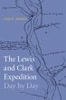 Lewis and Clark Expedition Day by Day... - Bild 1
