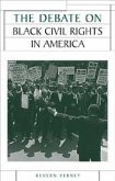 The Debate on Black Civil Rights in America (eBook, ePUB)