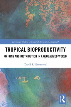 Tropical Bioproductivity (eBook, PDF) - Hammond, David