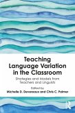 Teaching Language Variation in the Classroom (eBook, PDF)
