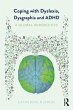Coping with Dyslexia, Dysgraphia and... - Bild 1