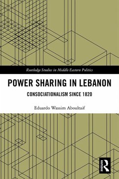 Power Sharing in Lebanon (eBook, PDF) - Aboultaif, Eduardo Wassim