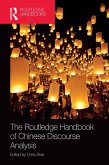 The Routledge Handbook of Chinese Discourse Analysis (eBook, PDF)