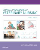 Clinical Procedures in Veterinary Nursing E-Book (eBook, ePUB)
