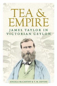 Tea and empire (eBook, ePUB) - McCarthy, Angela; Devine, T.