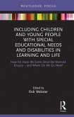 Including Children and Young People with Special Educational Needs and Disabilities in Learning and Life (eBook, PDF)