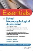 Essentials of School Neuropsychological Assessment (eBook, PDF)