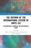 The Reform of the International System of Units (SI) (eBook, ePUB)