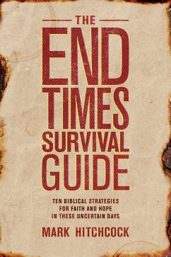 Cover The End Times Survival Guide (eBook, ePUB)