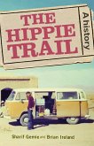 The hippie trail (eBook, ePUB)