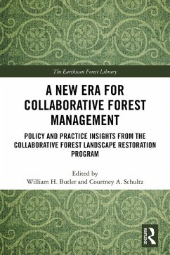 A New Era for Collaborative Forest Management (eBook, PDF)