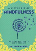 A Little Bit of Mindfulness (eBook, ePUB)