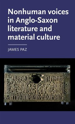 Nonhuman voices in Anglo-Saxon literature and material culture (eBook, ePUB) - Paz, James
