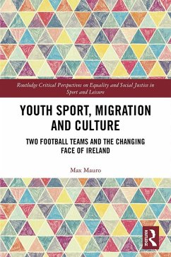 Cover Youth Sport, Migration and Culture (eBook, PDF)