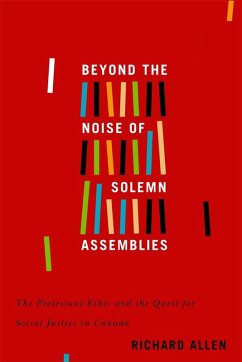 Beyond the Noise of Solemn Assemblies (eBook, ePUB) - Allen, Richard