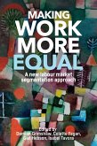 Making work more equal (eBook, ePUB)