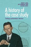 A history of the case study (eBook, ePUB)