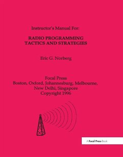 Radio Programming Tactics and Strategies (eBook, PDF) - Norbert, Eric G.