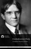 Delphi Complete Poetical Works of The Confederation Poets (Illustrated) (eBook, ePUB)