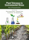 Plant Tolerance to Environmental Stress (eBook, ePUB)