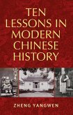 Ten Lessons in Modern Chinese History (eBook, ePUB)