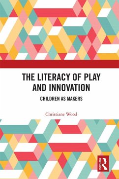 Cover The Literacy of Play and Innovation (eBook, ePUB)
