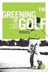The greening of golf (eBook, ePUB)