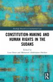Constitution-making and Human Rights in the Sudans (eBook, ePUB)