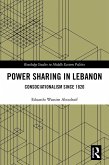 Power Sharing in Lebanon (eBook, ePUB) Power Sharing in Lebanon (eBook, ePUB)