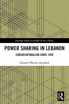 Power Sharing in Lebanon (eBook, ePUB) - Aboultaif, Eduardo Wassim