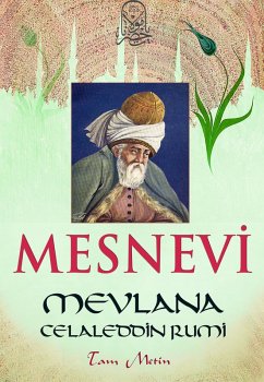 Mesnevi (eBook, ePUB) - Rumi, Mevlana Celaleddin