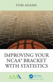 Improving Your NCAA® Bracket with Statistics (eBook, PDF)