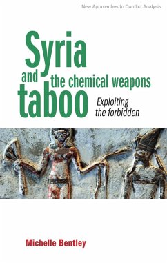 Cover Syria and the chemical weapons taboo (eBook, ePUB)