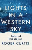 Lights in a Western Sky (eBook, ePUB)