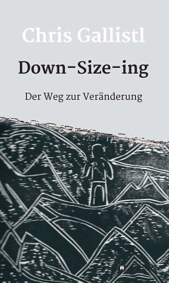 Down-Size-ing (eBook, ePUB) - Gallistl, Chris