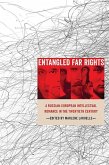 Entangled Far Rights (eBook, ePUB) Entangled Far Rights (eBook, ePUB)