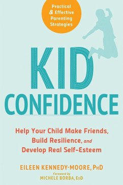 Kid Confidence (eBook, ePUB) - Kennedy-Moore, Eileen
