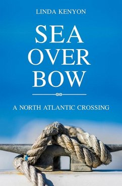 Sea Over Bow (eBook, ePUB) - Kenyon, Linda