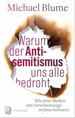 Warum der Antisemitismus uns alle bedroht (eBook, ePUB) - Blume, Michael